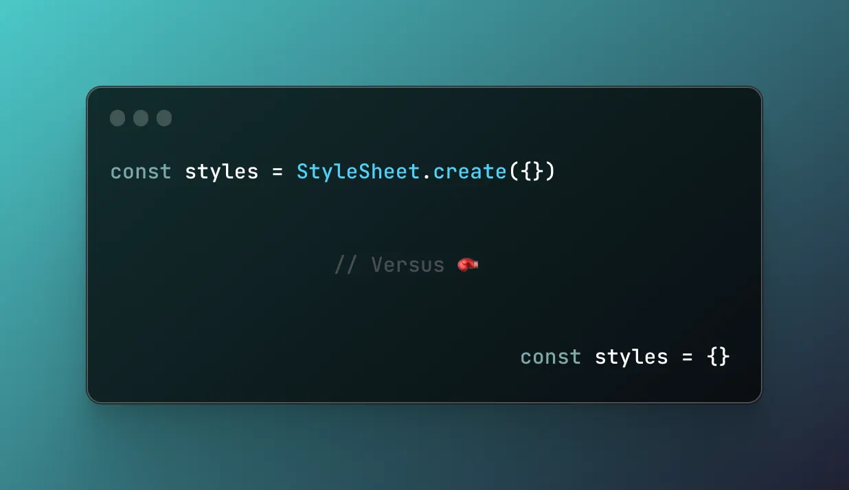 A code snippet with both StyleSheets and a regular object.