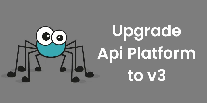 upgrade your api platform version to version 3